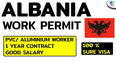 Albania work permit visa 2023 Albania work visa for indians in Europe Albania work permit 2023