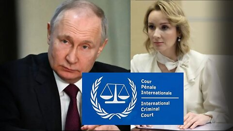 🛑🎥Corte Penal Internacional “CPI” ordena el arresto de Putin y Lvova-Belova👇👇