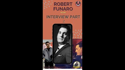 Robert Funaro Interview Part 2: American Gangster, The Sopranos, The Irishman