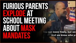 Parents EXPLODE At School Meeting About Mask Mandates, Steve Bannon Was RIGHT
