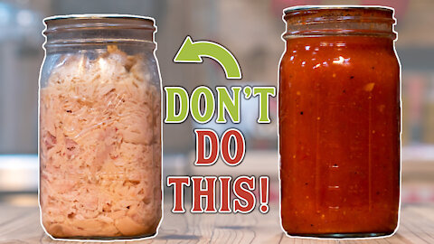 DO NOT do THIS when canning MEALS!