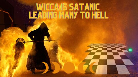 Wicca is Satanic (Escape the Last Days Hellscape NOW)