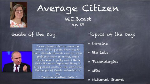 2-26-22 ### Average Citizen W.E.B.cast Episode 29