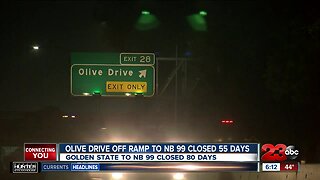 Olive Drive off ramp to NB 99 closed for 55 days