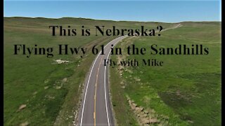 This is Nebraska Flying Hwy 61 in the Sandhills, Fly with Mike