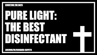 Pure Light: The Best Disinfectant