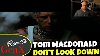 Gen X Reacts Tom MacDonald Don't Look Down Reaction