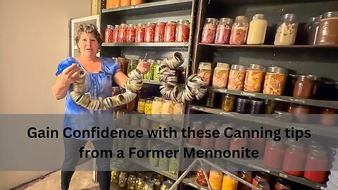 Mennonite Water Bath Canning Tips and Hacks. How they do 100s of jars each year!