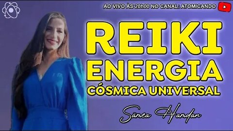 ENCONTRO ESTELAR #049 - Reiki: Energia Cósmica Universal com Sâmea Hamdan