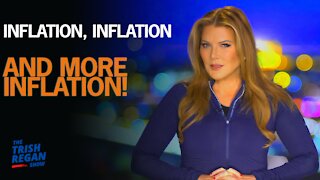 Inflation, Inflation, And More Inflation!