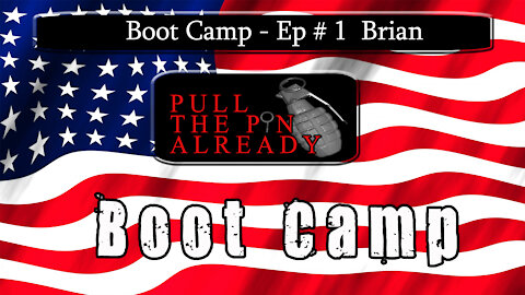 PTPA (Boot Camp Ep #1) Brian - Navy Veteran