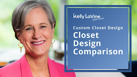 Custom Closet Design Comparison