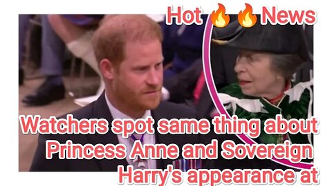 Watchers spot same thing about Princess Anne and Sovereign Harry's appearance at