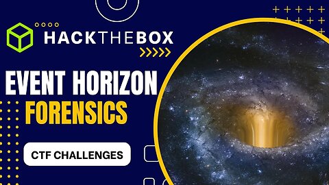 Hack The Box CTF Challenge: Event Horizon - FORENSICS