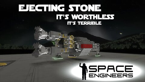 Space Engineers Planet Survival Ep 15 - Redesigning the Mining Ship to Eject Stone