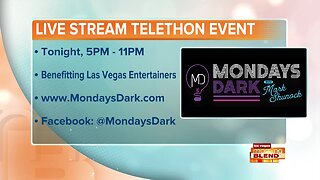 'Mondays Dark' Live Stream Benefit