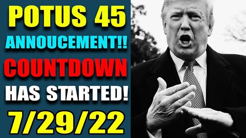 POTUS 45'S HUGE ANNOUCEMENT_THE COUNTDOWN HAS STARTED!!! BIG DECLASS R - TRUMP NEWS