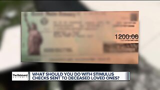 The Rebound Detroit: What you should do if a deceased family member receives a stimulus check