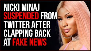 Nicki Minaj Gets SUSPENDED From Twitter After Clapping Back At Fake News About Vaccines