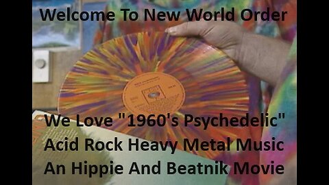 Welcome To New World Order This Video Is Northwest Profiles Acid Rock Archives