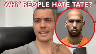 Luc Explains Why People Hate Andrew Tate 🤔💯