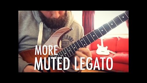 AWESOM More Muted Legato!