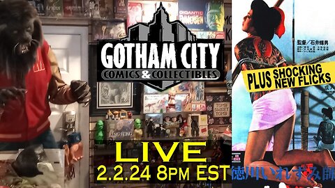 Tonight LIVE From GOTHAM City COMICS and Collectibles Friday Night 8pm EST