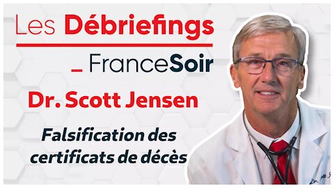 Dr Scott Jensen : "la liberté en matière de santé", principe suprême