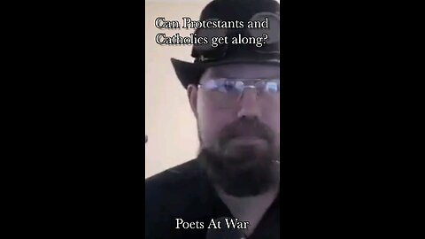 Can protestants and catholics get along? Poets At War