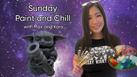 Baby Yoda Statue | Paint and Chill with Kara Lynne and Max