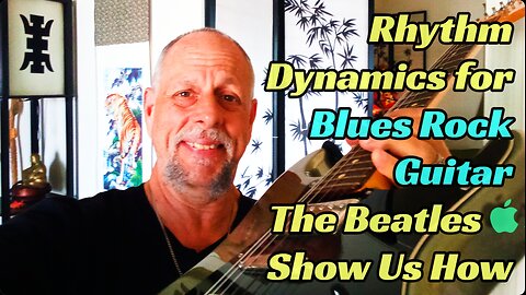 Rhythm Guitar Dynamics In Blues Rock Guitar, "I'm So Tired" The Beatles Song Lesson