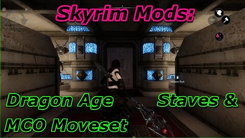 Skyrim Mods - DragonAge Staves & Moveset