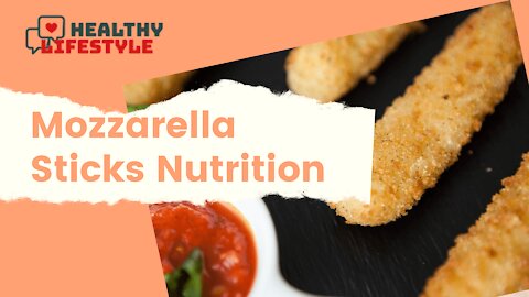 How to make mozzarella sticks and its nutrition