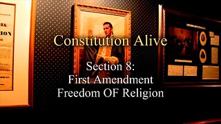 Episode 8 - First Amendment Freedom of Religion