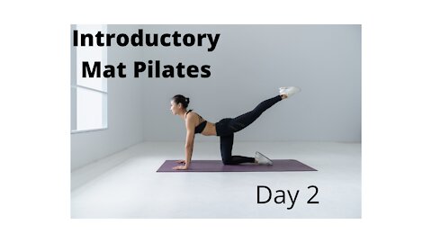 Introductory Mat Pilates Workout Day 2