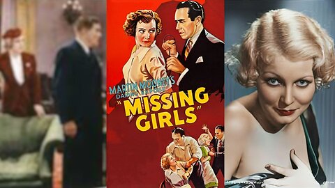 MISSING GIRLS (1936) Roger Pryor, Muriel Evens & Sydney Blackmer | Crime, Drama | COLORIZED