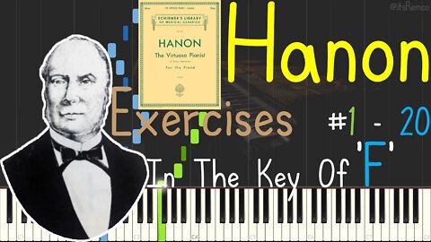 Hanon: The Virtuoso Pianist Exercices 1 - 20 In The Key Of F 1873 (Preparatory Exercises Synthesia)