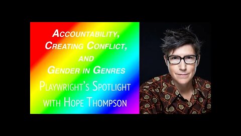 Playwright's Spotlight with Hope Thompson