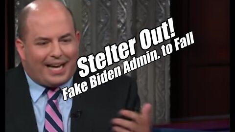 Brian Stelter Out! Fake Biden Admin to Fall. B2T Show Aug 18, 2022