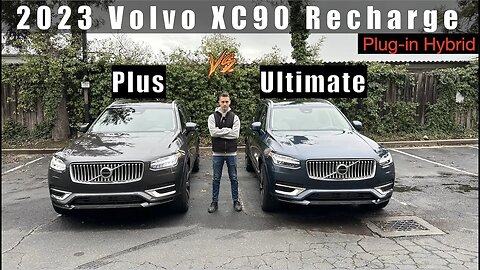 2023 Volvo XC90 Recharge Plug-in Hybrid Plus vs Ultimate