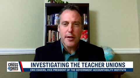 Teachers Unions Exploited the COVID 19 Pandemic to Advance a Radical Agenda | CLIP | Crossroads