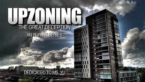 When Upzoning Becomes a Fool's Errand | Upzoning 6 of 11