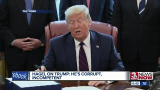 Hagel on Trump: He's Corrupt, Incompetent