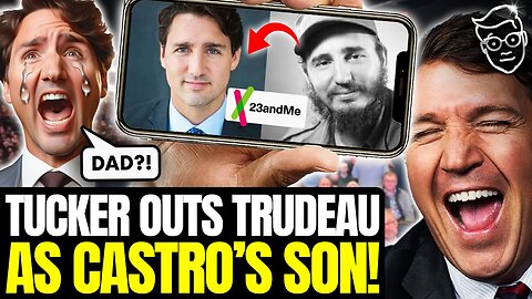 Tucker OUTS Trudeau as Castro's SON While Canadian Stadium ROARS | 'Go back to Daddy in CUBA!' 🤣