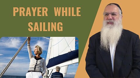 Mishna Berachot Chapter 4 Mishnah 6. Prayer while Sailing