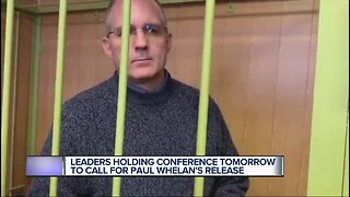 Leaders holding conference tomorrow to call for Paul Whelan's release