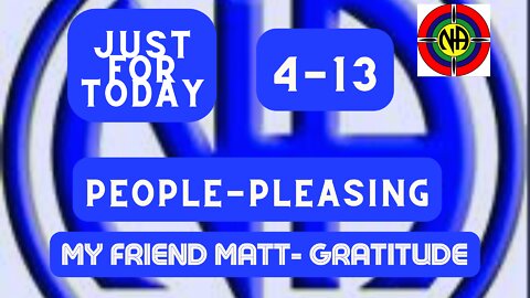 Just for Today - People pleasing - 4-13