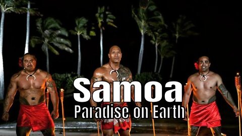 Samoa a Paradise on Earth