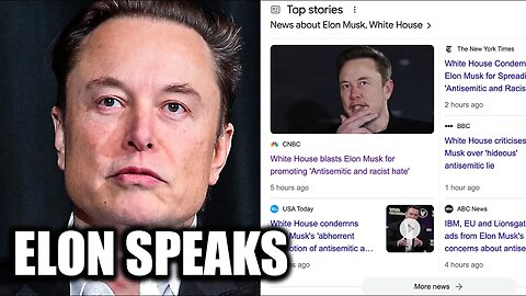 Elon Musk Called Anti-Semitic & Racist By White House As Advertisers Try To Tank X Again!
