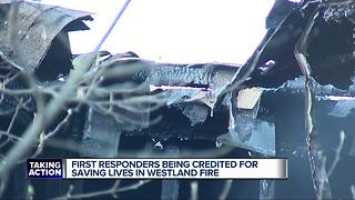 First responders being credited for saving lives in Westland fire